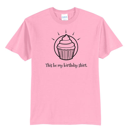 Birthday Shirt!